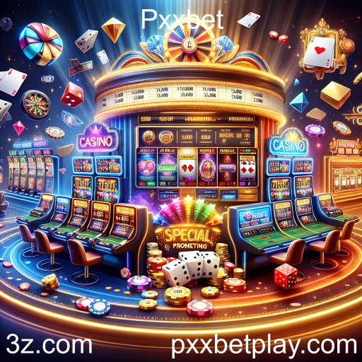 Descubra as Promoções Especiais da Pxxbet
